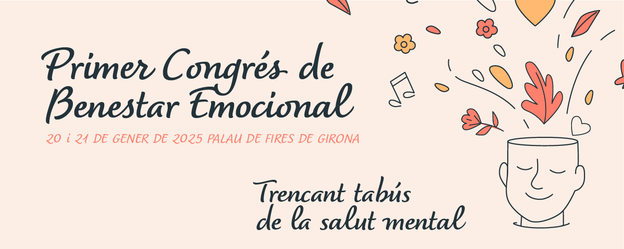 1r Congrés de Benestar Emocional. 20 i 21 de gener