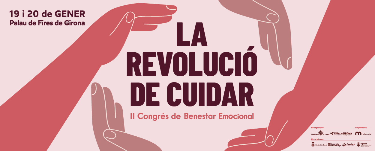 2n Congrés de Benestar Emocional. 19 i 20 de gener del 2026 al Palau de Fires de Girona<br />Inscripcions obertes