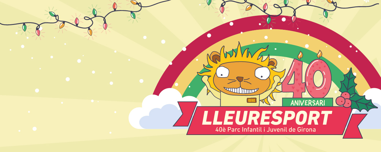 Lleuresport<br/> 40è Parc Infantil i Juvenil de Nadal a Girona. 30 de desembre 2024, i 2, 3 i 4 de gener de 2025<br/><small>De les 15.30 a les 20 h<br/>Activitats de les 15.30 a les 19 h<br/>Cada dia un espectacle, a les 18.30 h</small>