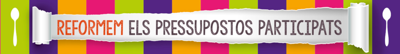 Reformem els pressupostos participats. Plataforma de participació